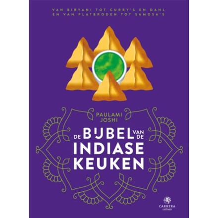 De Bijbel Van De Indiase Keuken - Landenbijbels - Paulami Joshi