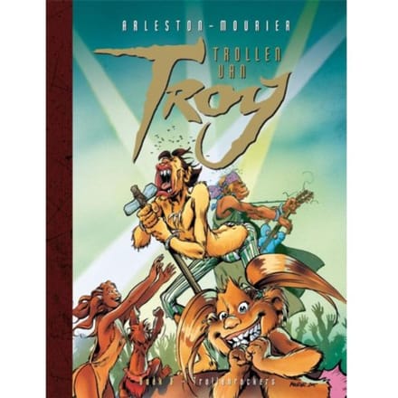 Trollenrockers - Trollen Van Troy - Christophe Arleston