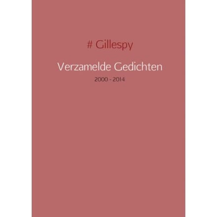 Verzamelde Gedichten - Gillespy