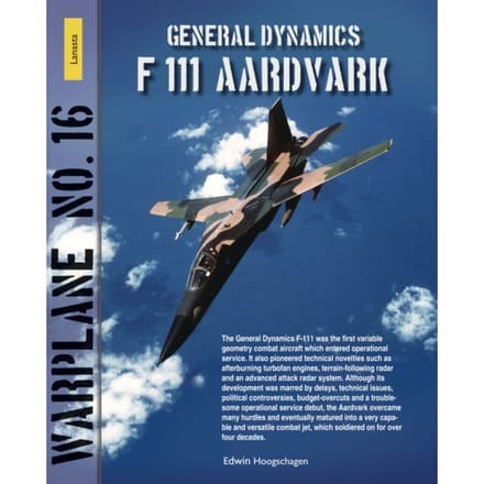 General Dynamics F-111 Aardvark - Lanasta - Warplane - Edwin Hoogschagen