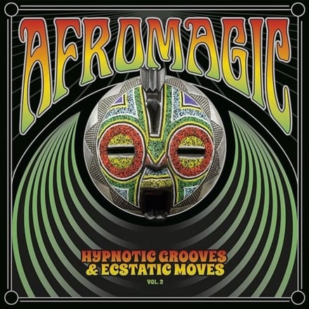Various Artists - Afromagic: Hypnotic Grooves & Ecstatic Moves Vol.2 (LP)
