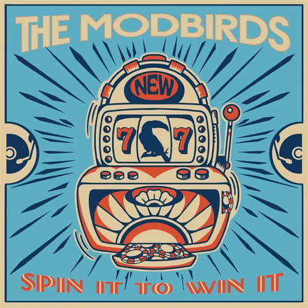 The Modbirds - Spin It To Win It (12" Single) (Coloured Vinyl)
