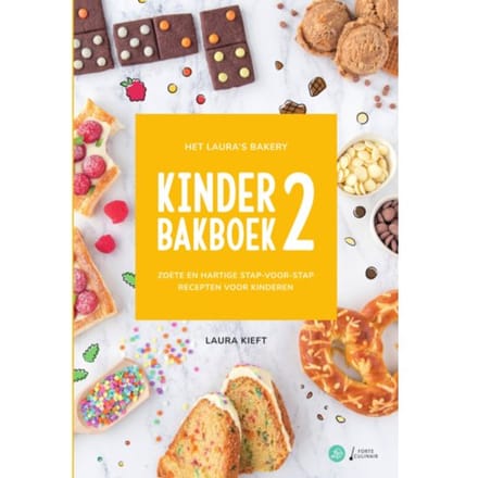 Het Laura's Bakery Kinderbakboek 2 - Laura’s Bakery Kinderbakboek - Laura Kieft