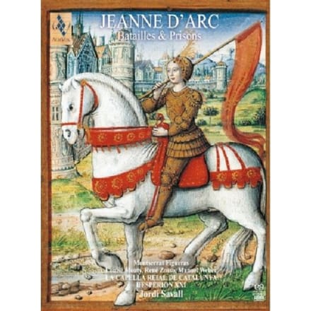 Capella Reial Hesperion XXI - Jeanne Darc Batailles & Prisons (SACD)