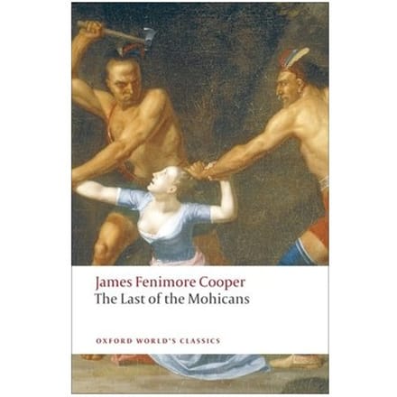 The Last Of The Mohicans - Oxford World's Classics - James Fenimore Cooper