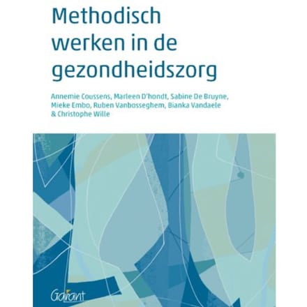 Methodisch Werken In De Gezondheidszorg - Annemie Cousssens