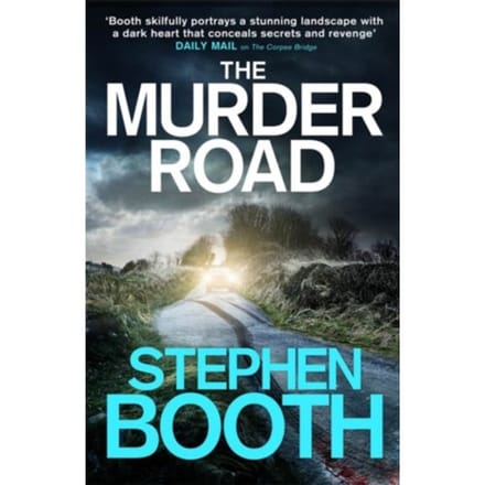 The Murder Road - Cooper And Fry - Stephen Booth