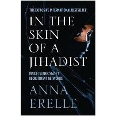 Undercover Jihadi Bride - Anna Erelle