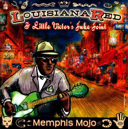 Memphis Mojo - Louisiana Red