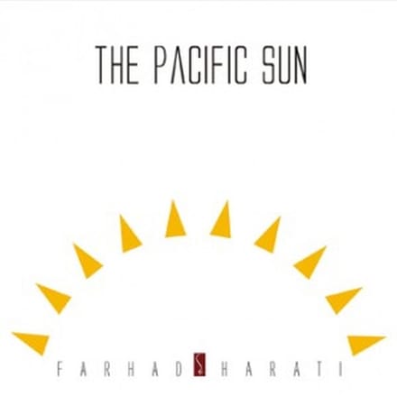 Farhad Harati - The Pacific Sun (CD)