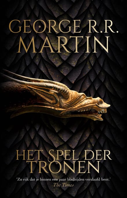 Het Spel Der Tronen - Het Lied Van Ijs En Vuur - George R.R. Martin