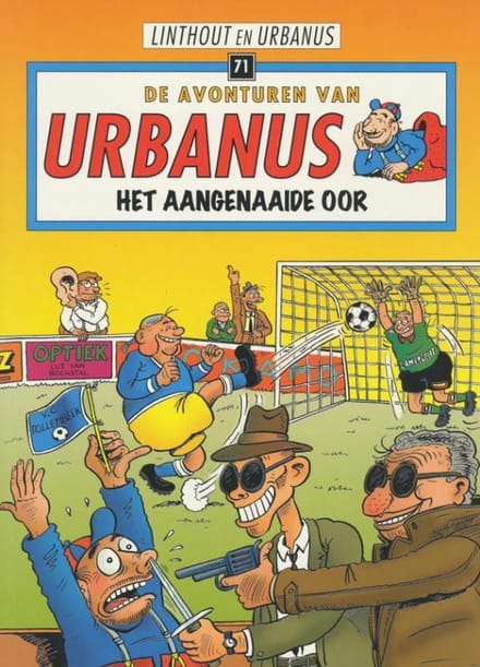 Het Aangenaaide Oor - De Avonturen Van Urbanus - Urbanus