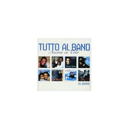 Tutto Al Bano: Ancora In