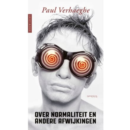 Over Normaliteit En Andere Afwijkingen - Nieuw Licht - Paul Verhaeghe