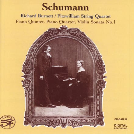 Richard Burnett, Fitzwilliam String Quartet - Schumann: Piano Quintet | Piano Quartet | Violin Sonata No.1 (CD)