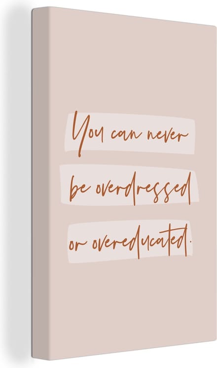 Canvas Schilderij Quotes - Studenten - Leren - Studeren - 80x120 cm - Wanddecoratie