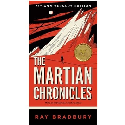 Martian Chronicles - Ray Bradbury