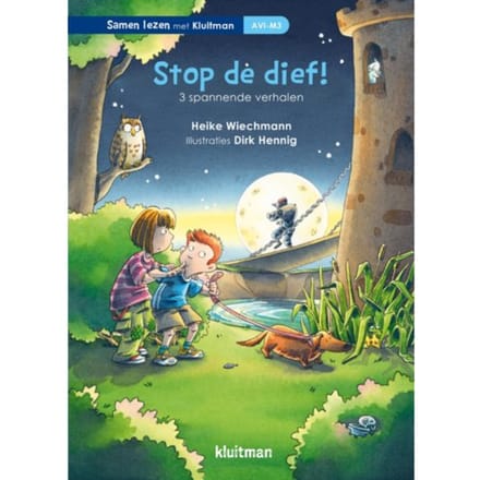 Stop De Dief! - Samen Lezen Met Kluitman - Heike Wiechmann