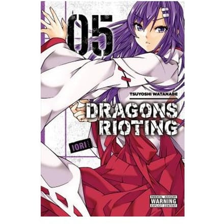 Dragons Rioting, Vol. 5 - Tsuyoshi Watanabe