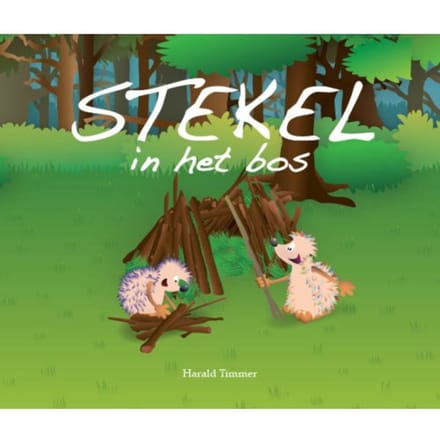 Stekel In Het Bos - Stekel - Harald Timmer