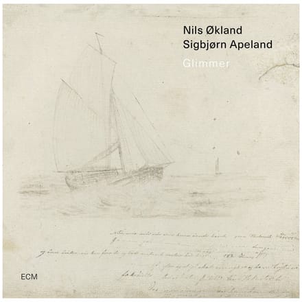 Nils Økland & Sigbjørn Apeland - Glimmer (CD)