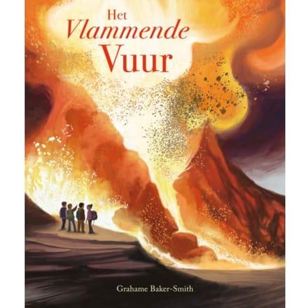 Het Vlammende Vuur - Grahame Baker-Smith