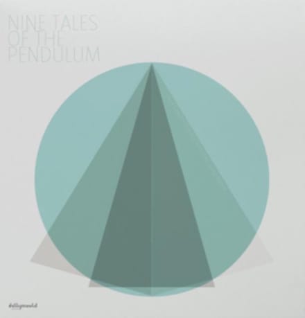 Nine Tales of the Pendulum