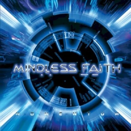 Momentum - Mindless Faith