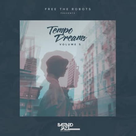 Free The Robots Presents: Tempo Dreams Vol.5