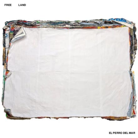Free Land - El Perro Del Mar