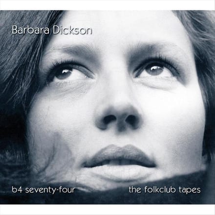 B4 Seventy-Four: The Folkclub Tapes
