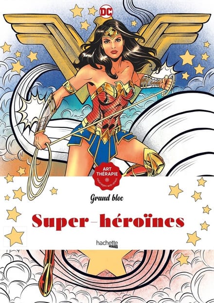 Grand bloc Super héroïnes - hachette - Kleurboek voor volwassenen