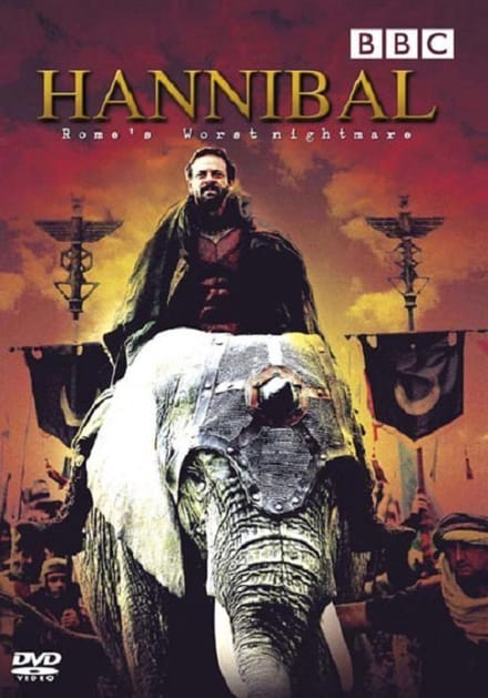 Hannibal - Rome's Worst Nightmare