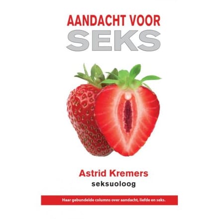 Aandacht Voor Seks - Astrid Kremers