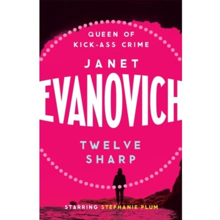 Twelve Sharp - Janet Evanovich