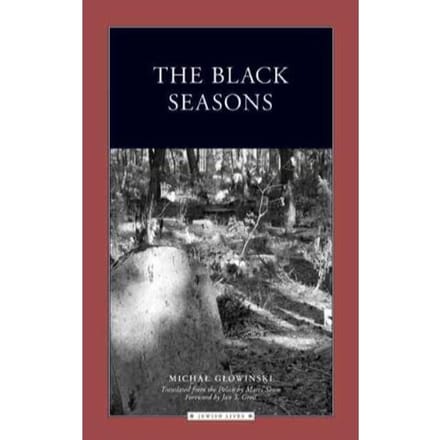 The Black Seasons - Michal Glowinski