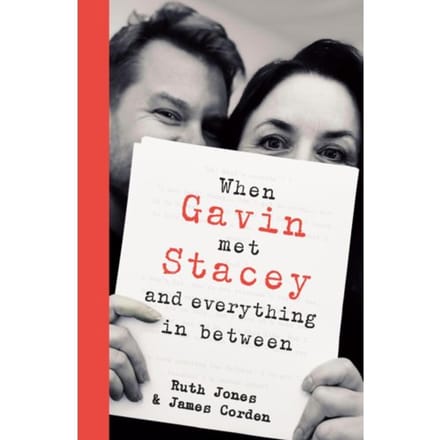 When Gavin Met Stacey And Everything In Between - Ruth Jones