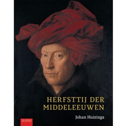 Herfsttij Der Middeleeuwen - Johan Huizinga