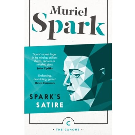 Spark's Satire - Canons - Muriel Spark