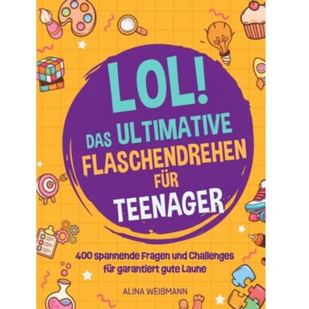 Flaschendrehen Für Teenager - Marie Werfel