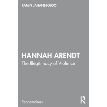 Hannah Arendt - Peacemakers - Ramin (Jindal Global University