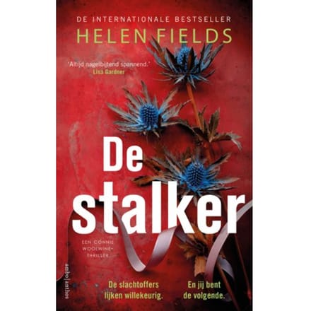 De Stalker - Connie Woolwine - Helen Fields