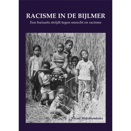 Racisme In De Bijlmer - Nizaar Makdoembaks