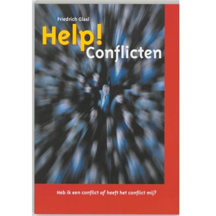 Help! Conflicten - F. Glasl