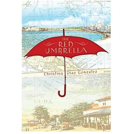 The Red Umbrella - Gonzalez, Christina