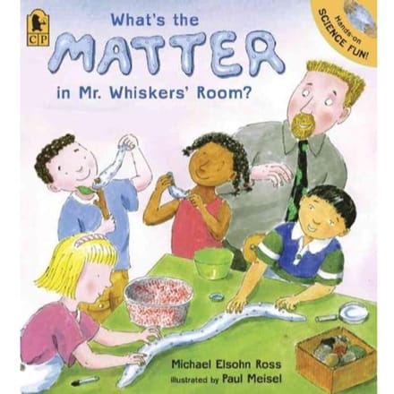 What's The Matter In Mr. Whiskers' Room? - Michael Elsohn Ross