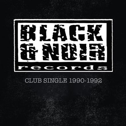 Various Artists - Black & Noir - Club Single 1990- 1992 (CD)