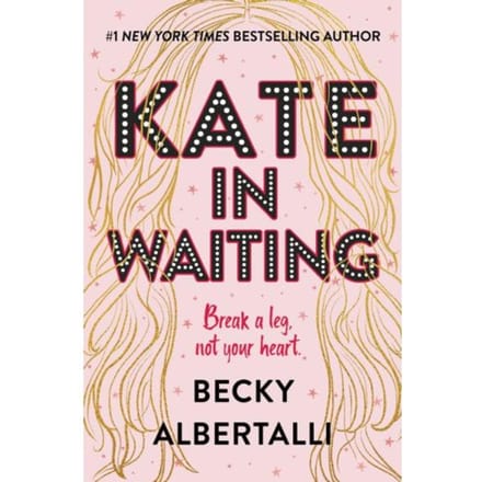 Kate In Waiting - Becky Albertalli