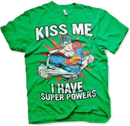 Superman Kiss Me I Have Super Powe -T-shirt Groenrs