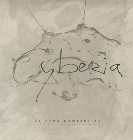 Sainkho Namtchylak - Cyberia (2 LP)